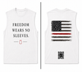 FREEDOM WEARS NO SLEEVES